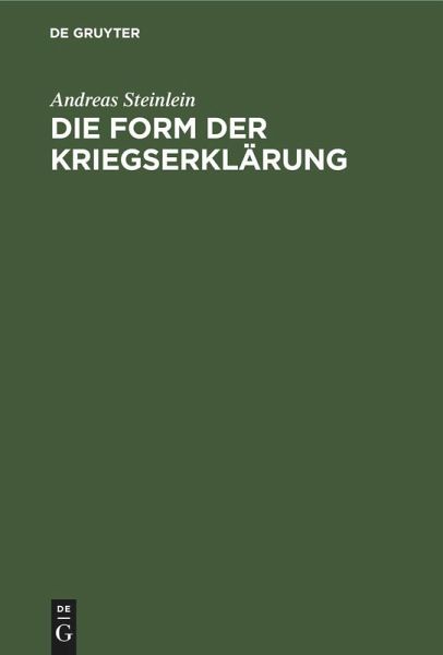 Die Form der Kriegserklärung Die Form der Kriegserklärung