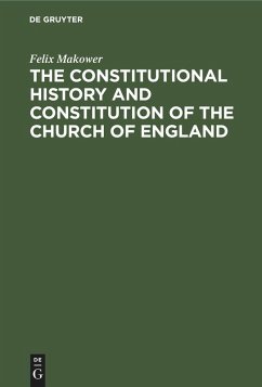 Cover The Constitutional History and Constitution of the Church of England
