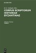 Corpus scriptorum historiae Byzantinae.... - Bild 1
