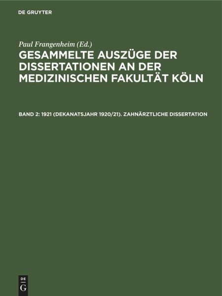 1921 (Dekanatsjahr 1920/21). Zahnärztliche Dissertation