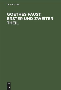 Cover Goethes Faust, erster und zweiter Theil