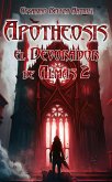Apotheosis. El Devorador de Almas 2 (eBook, ePUB) Apotheosis. El Devorador de Almas 2 (eBook, ePUB)