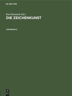 Die Zeichenkunst. Lieferung 5