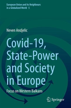 Covid-19, State-Power and Society in Europe - Andjelic, Neven