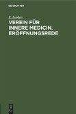 Verein für innere Medicin. Eröffnungsrede