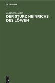Der Sturz Heinrichs des Löwen