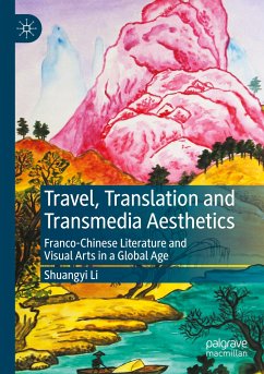 Travel, Translation and Transmedia Aesthetics - Li, Shuangyi