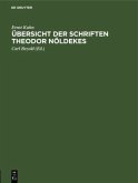 Übersicht der Schriften Theodor Nöldekes