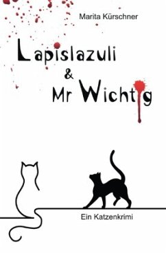 Lapislazuli & Mr Wichtig - Kürschner, Marita