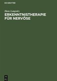 Erkenntnistherapie für Nervöse