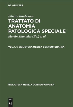 Cover Eduard Kaufmann: Trattato di anatomia patologica speciale. Vol. 1, 1