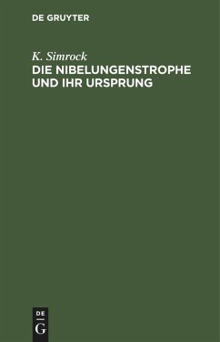Cover Die Nibelungenstrophe und ihr Ursprung