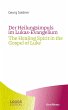 Der Heilungsimpuls im Lukas-Evangelium... - Bild 1