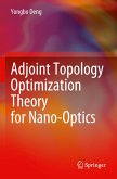 Adjoint Topology Optimization Theory for Nano-Optics