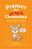 Prancer the Demon Chihuahua (eBook, ePUB)