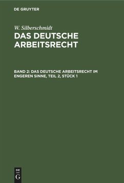 Cover Das deutsche Arbeitsrecht im engeren Sinne, Teil 2, Stück 1