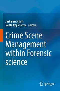 Crime Scene Management within Forensic science