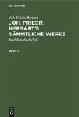 Joh. Friedr. Herbart: Joh. Friedr. Herbart's Sämmtliche Werke. Band 2