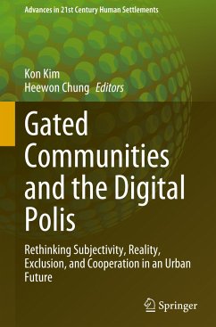 Gated Communities and the Digital Polis