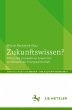 Zukunftswissen? - Bild 1
