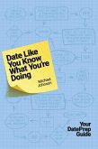 Date Like You Know What You're Doing (eBook, ePUB)