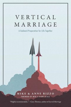 Vertical Marriage (eBook, ePUB) - Rizzo, Anne; Rizzo, Mike