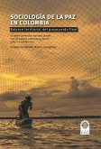 Sociología de la paz en Colombia. (eBook, ePUB)