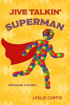 Jive Talkin' Superman (eBook, ePUB) - Curtis, Leslie