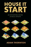 House It Start (eBook, ePUB)
