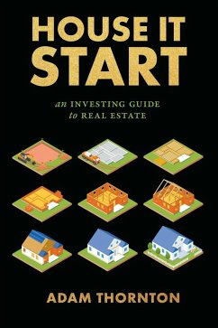 Cover House It Start (eBook, ePUB)