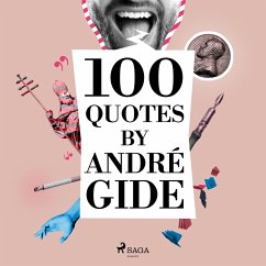 100 Quotes by André Gide (MP3-Download) - Gide, André