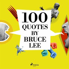 100 Quotes by Bruce Lee (MP3-Download) - Lee, Bruce