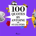 100 Quotes by Antoine de St Exupéry (MP3-Download)