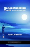 Conceptualizing Truth (eBook, PDF) Conceptualizing Truth (eBook, PDF)