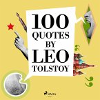 100 Quotes by Leo Tolstoy (MP3-Download)
