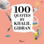 100 Quotes by Khalil Gibran (MP3-Download)
