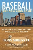 Baseball: The New York Game (eBook, ePUB)