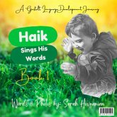 Haik Sings His Words-Book 1 (eBook, ePUB)