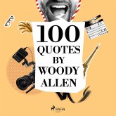 100 Quotes by Woody Allen (MP3-Download)