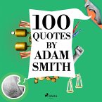 100 Quotes by Adam Smith (MP3-Download)