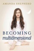 Becoming Multidimensional (eBook, ePUB)