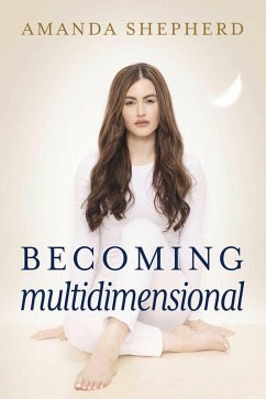 Becoming Multidimensional (eBook, ePUB) - Shepherd, Amanda