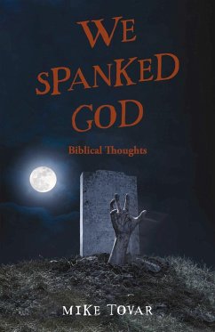 Cover We Spanked God (eBook, ePUB)