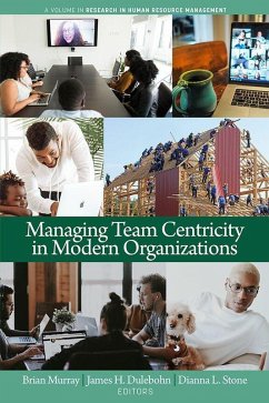 Managing Team Centricity in Modern Organizations (eBook, PDF)
