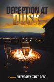 Deception at Dusk (eBook, ePUB) Deception at Dusk (eBook, ePUB)