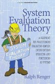 System Evaluation Theory (eBook, PDF) System Evaluation Theory (eBook, PDF)