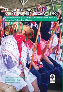 Cover Los herederos de Quintín Lame y del zapatismo: (eBook, ePUB)