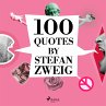 100 Quotes by Stefan Zweig... - Bild 1