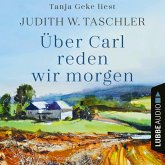 Über Carl reden wir morgen (MP3-Download)