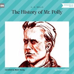 The History of Mr. Polly (MP3-Download) - Wells, H. G.